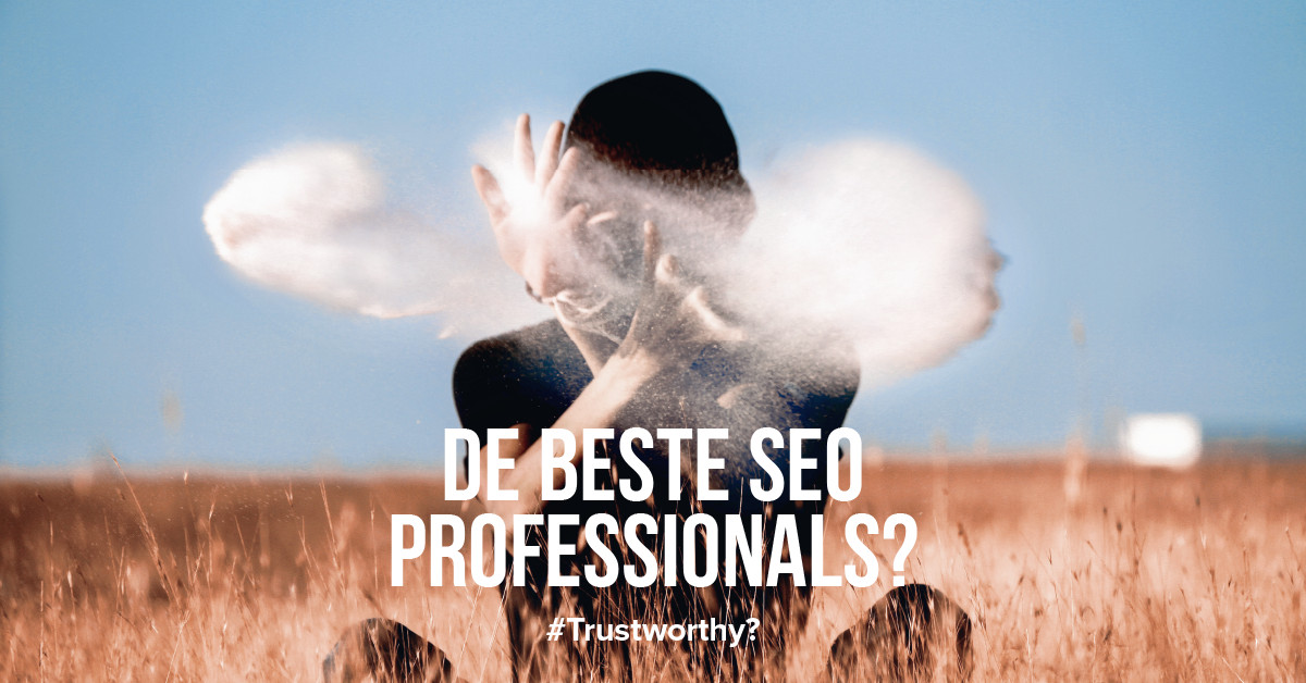 De teleurstelling van zaken doen met de beste SEO professionals