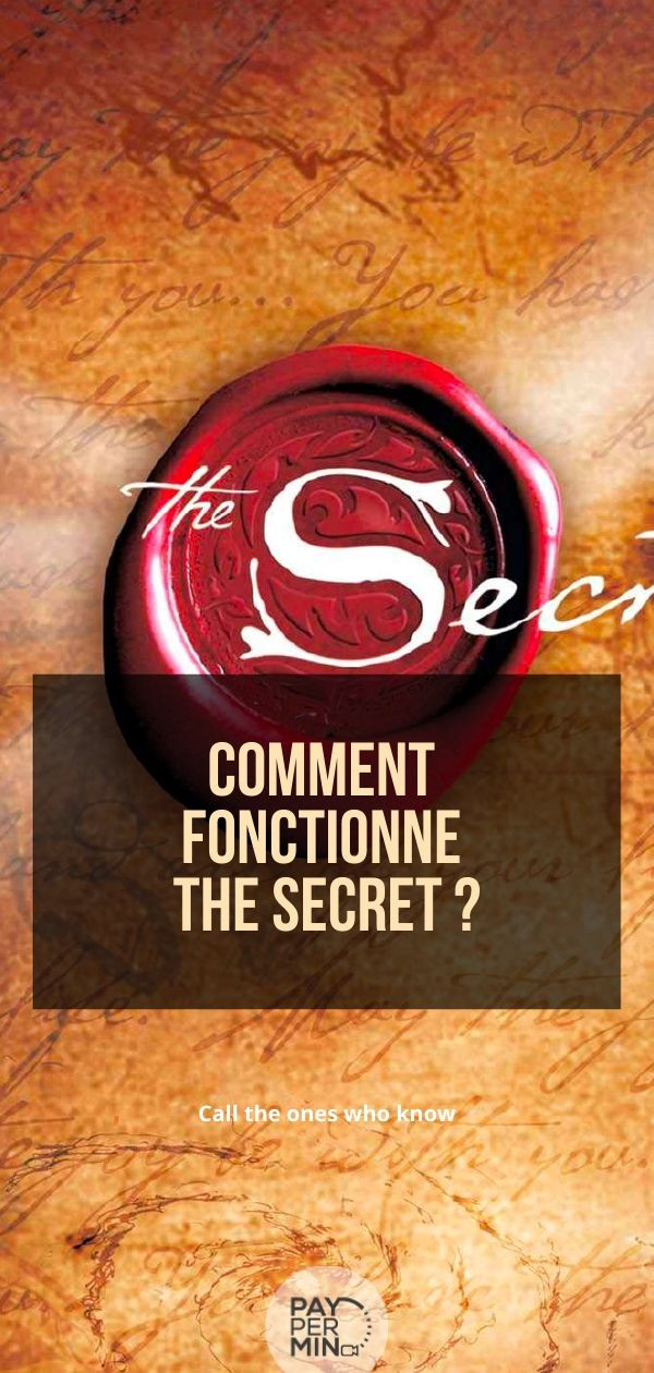 Comment fonctionne The Secret ?