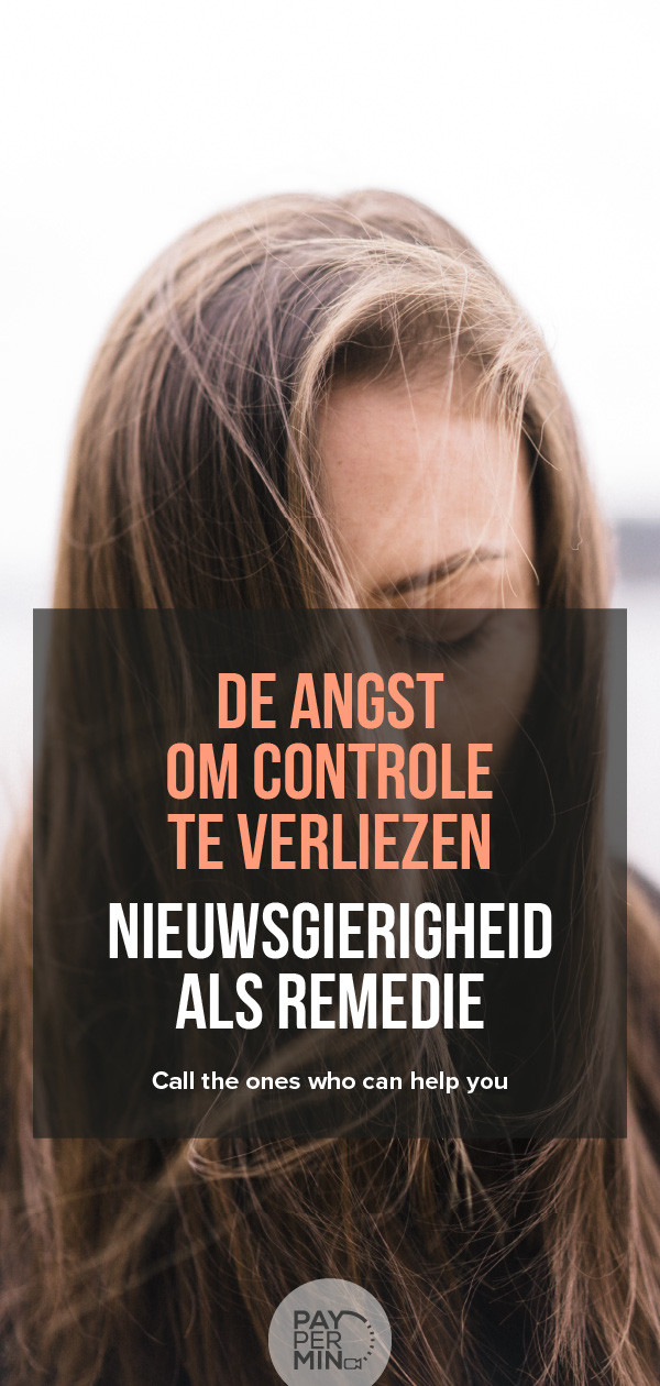 De angst om de controle te verliezen