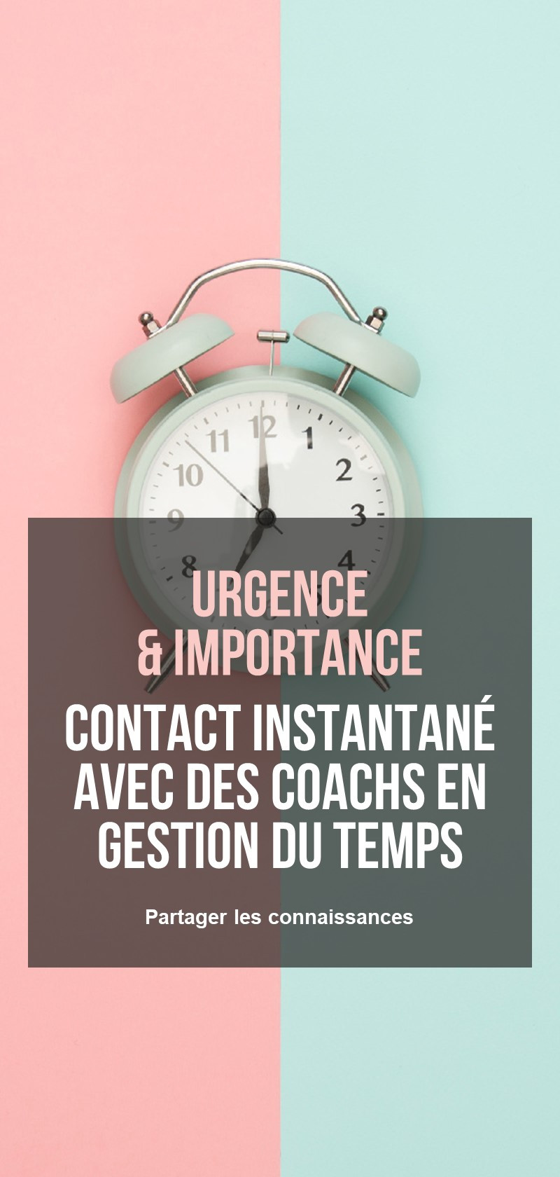 Outils et conseils pour la gestion du temps