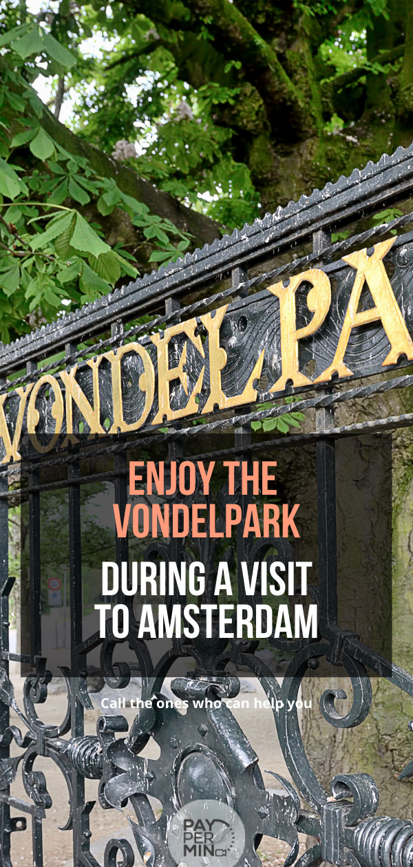 The Vondelpark in Amsterdam